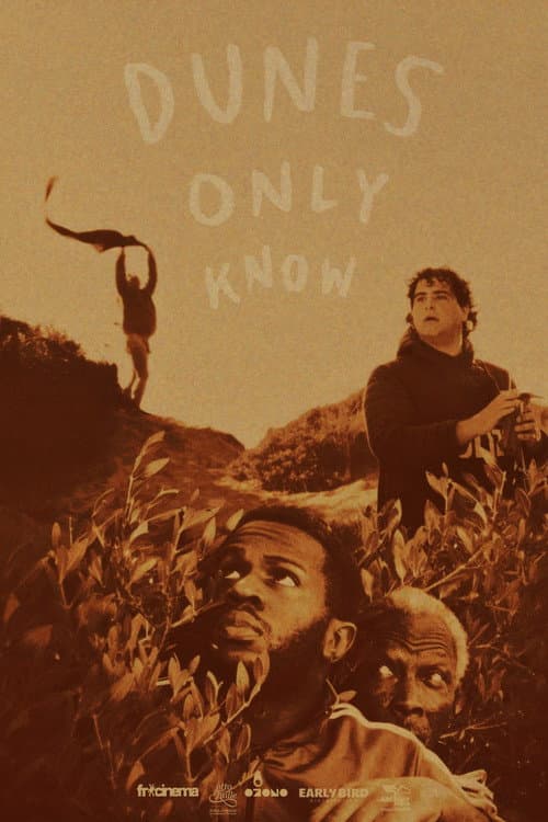 Dunes Only Know poster