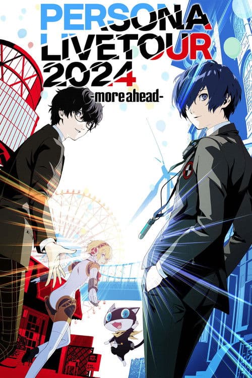 Persona Live Tour 2024 -more ahead- poster