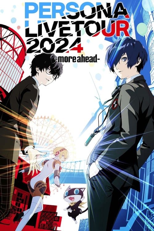 Persona Live Tour 2024 -more ahead- poster