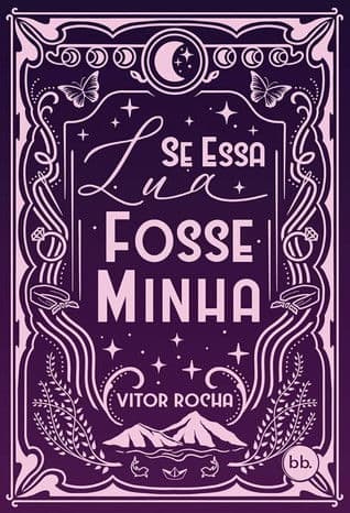 Se Essa Lua Fosse Minha poster