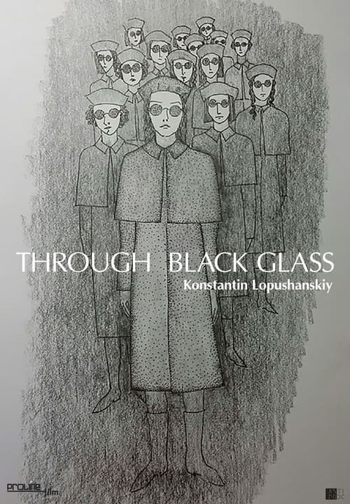 Through the Black Glass poster