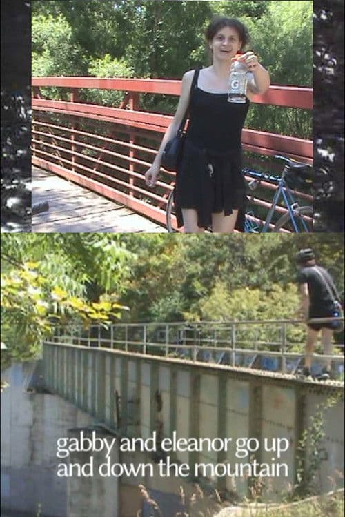 Gabby and Eleanor Go Up and Down the Mountain poster