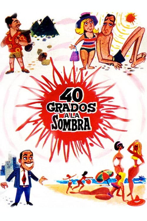 40 grados a la sombra poster