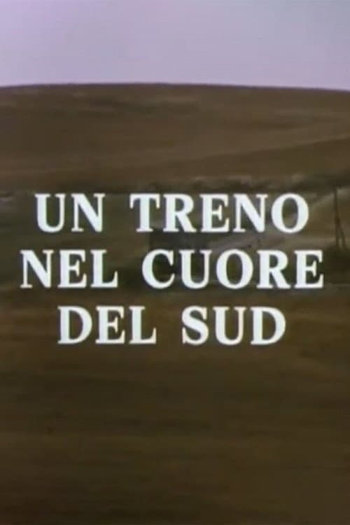 Delta: un treno nel cuore del Sud poster
