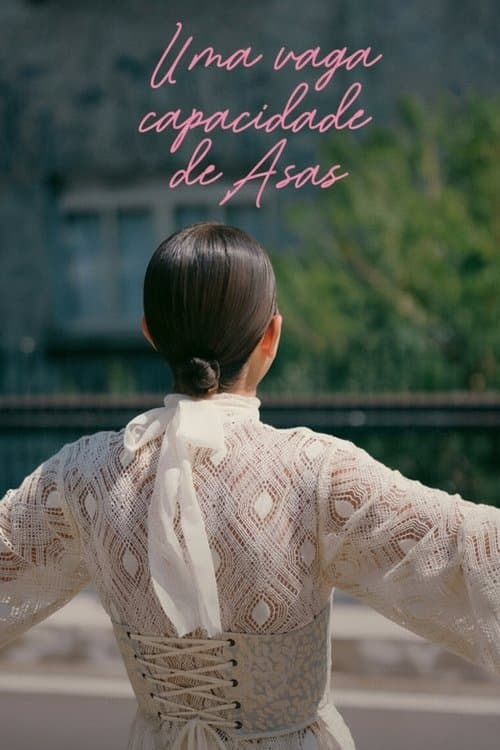Uma Vaga Capacidade de Asas poster
