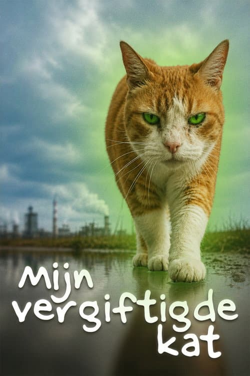 Mijn vergiftigde kat poster