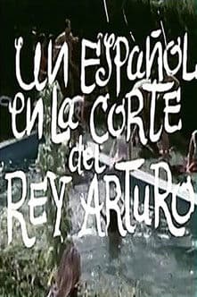 Un español en la corte del rey Arturo poster