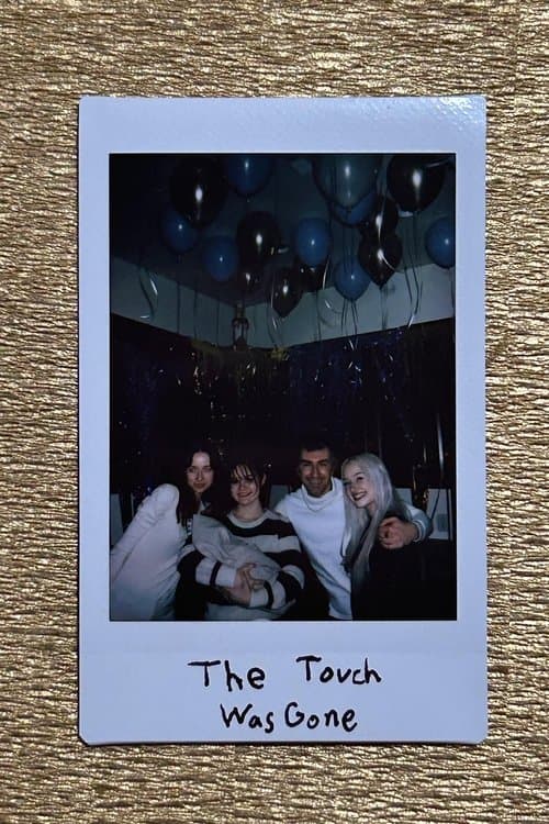 The Touch Was Gone poster