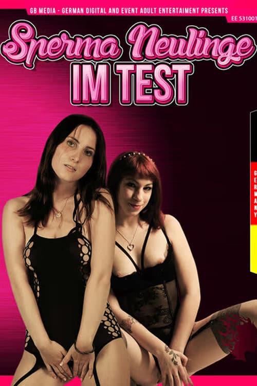 Sperma Neulinge im Test poster