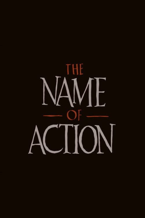 The Name of Action poster