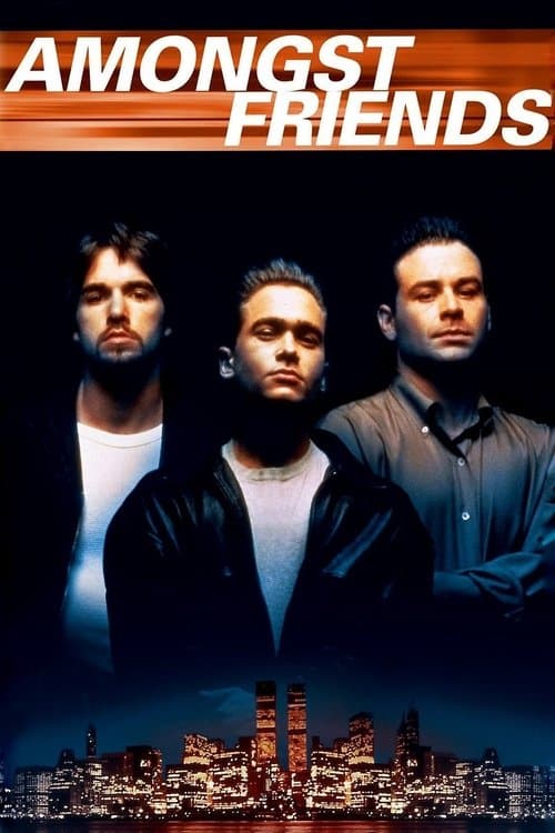 Amongst Friends poster