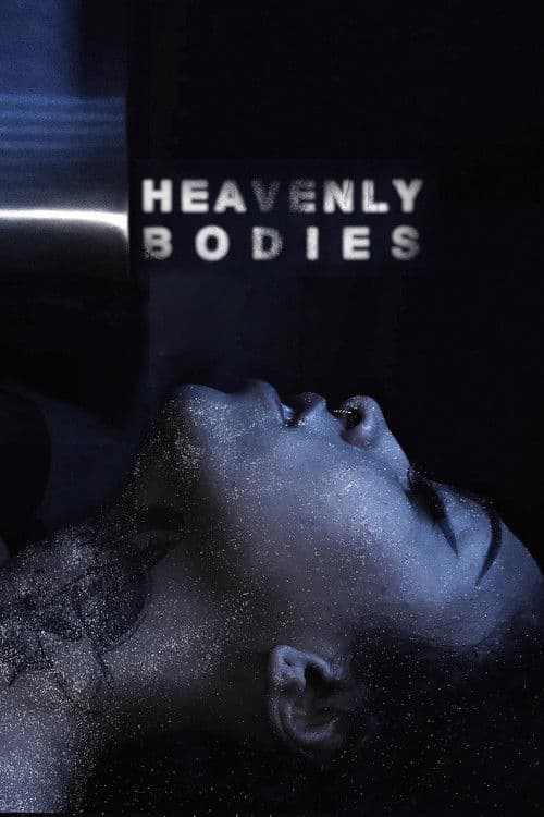Heavenly Bodies poster