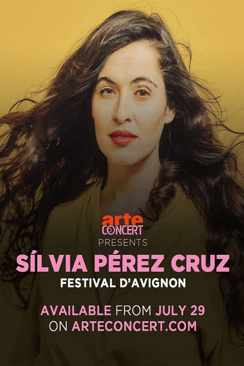 Toda la vida, un dia: Silvia Pérez Cruz Avignon Festival 2024 poster