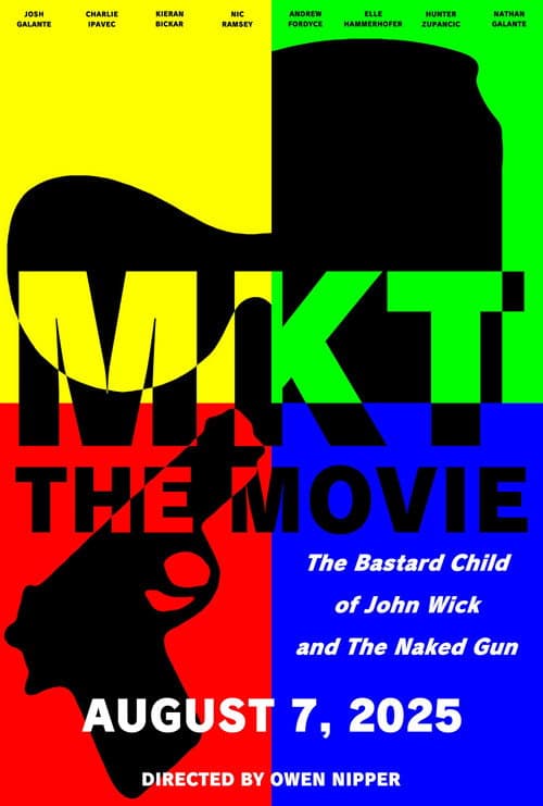 MKT: The Movie poster
