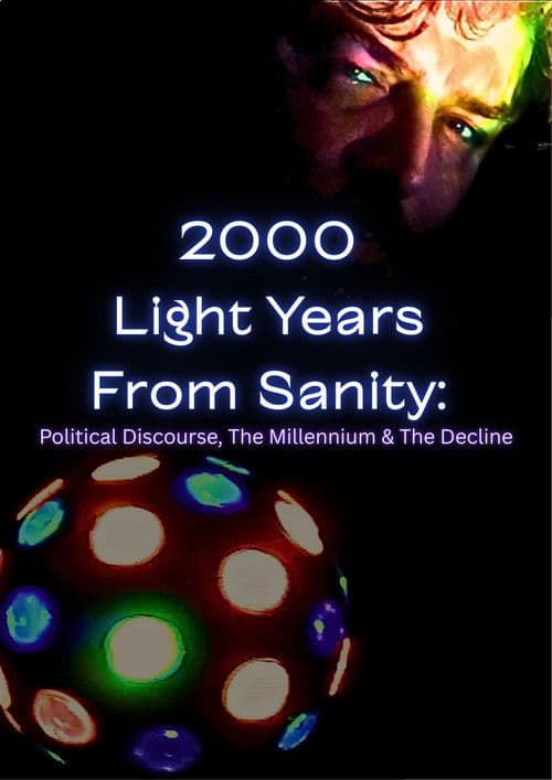 2000 Light Years From Sanity poster