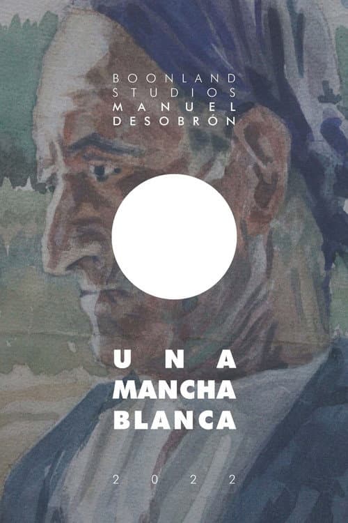 Una mancha blanca poster