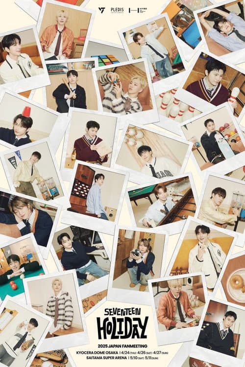 SEVENTEEN JAPAN FANMEETING 'HOLIDAY' 2025 poster