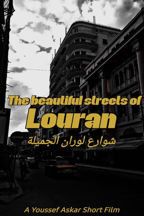The Beautiful Streets of Louran poster