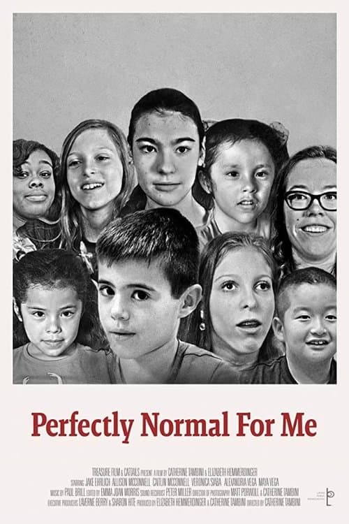 Perfectly Normal for Me poster