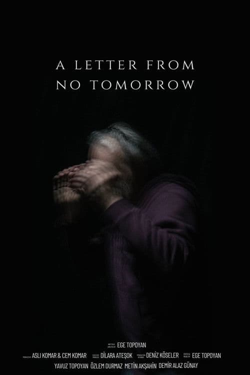 A Letter From No Tomorrow poster