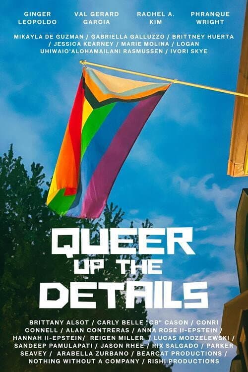 Queer Up the Details poster