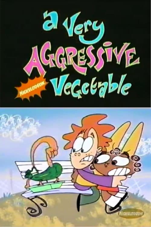 A Very Aggressive Vegetable: Zucchini poster