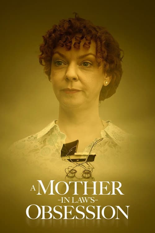 A Mother-in-Law's Obsession poster