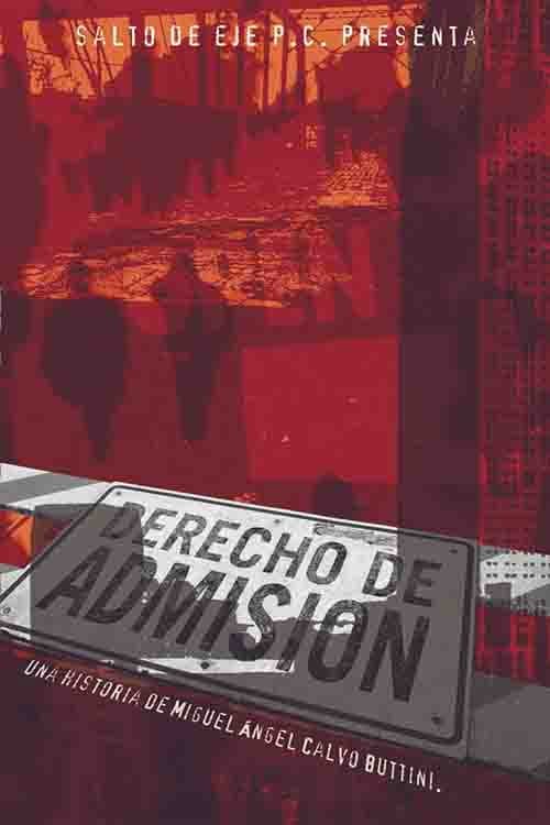 Derecho de admisión poster