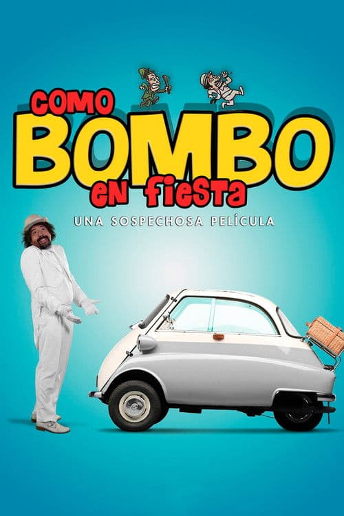 Como Bombo en fiesta poster
