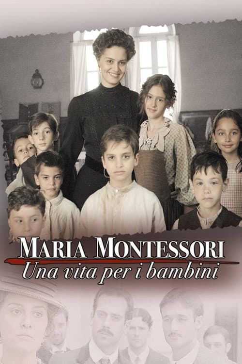 Maria Montessori: una vita per i bambini poster
