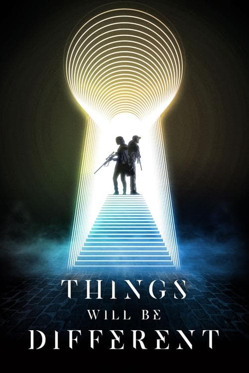 Things Will Be Different poster
