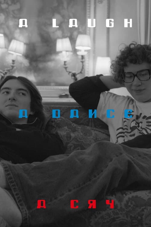 a laugh, a dance, a cry poster