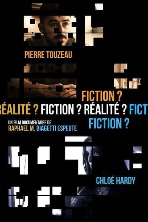 Fiction ? Réalité ? Fiction ? poster