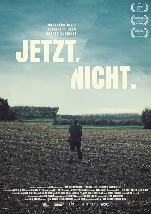 Jetzt.Nicht. poster