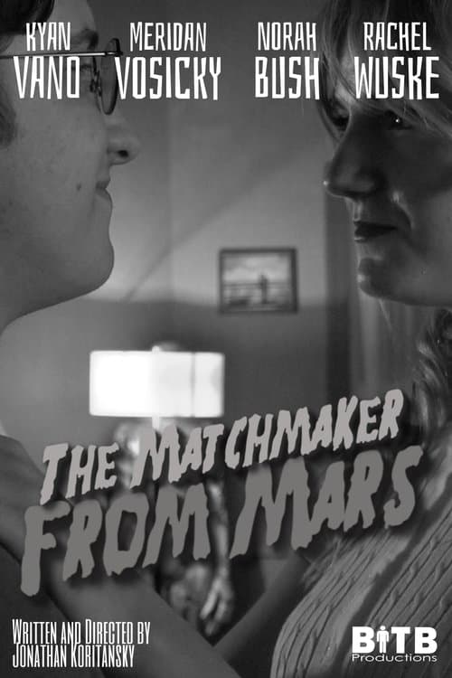 The Matchmaker From Mars! poster