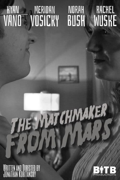The Matchmaker From Mars! poster
