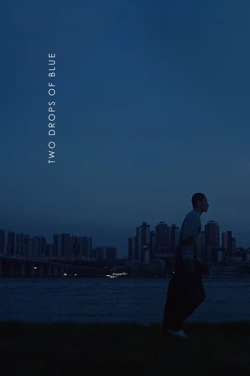 Two Drops of Blue poster