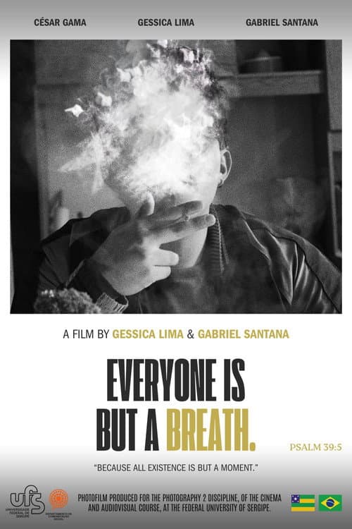 Everyone Is But a Breath poster