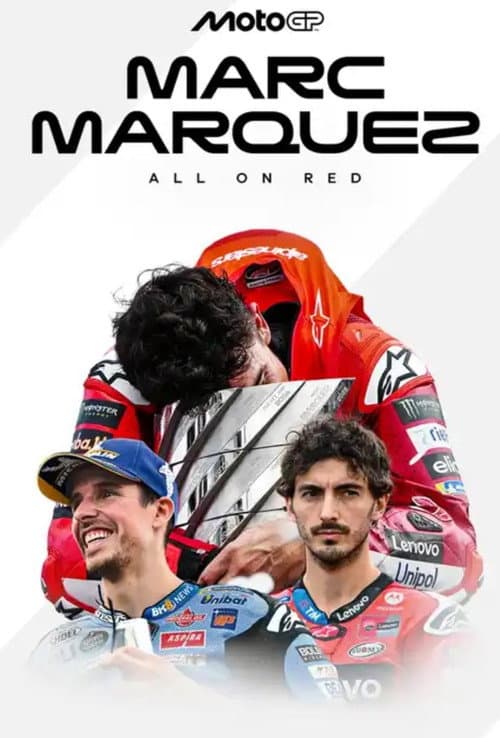 Marc Márquez: All On Red poster