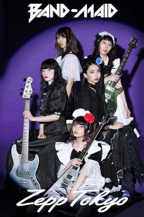 BAND-MAID - Live at ZEPP TOKYO poster