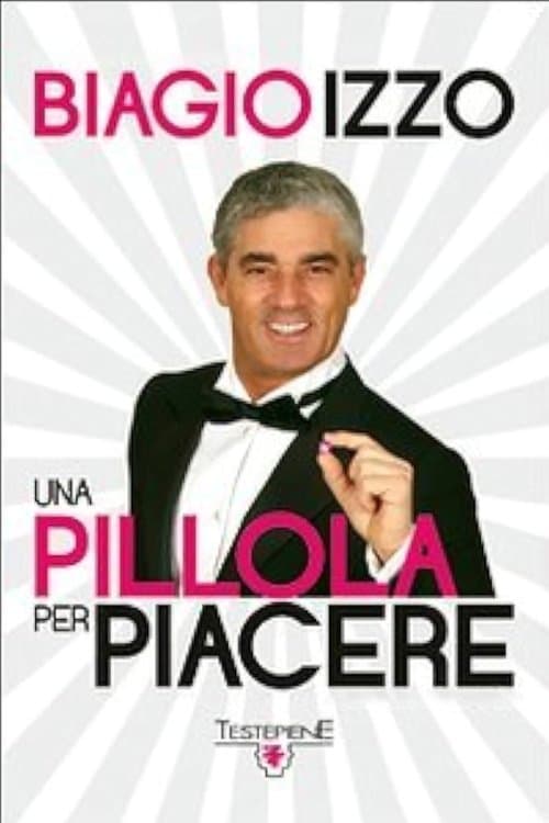 Una pillola per piacere poster