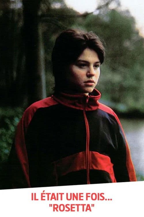Il était une fois... « Rosetta » poster