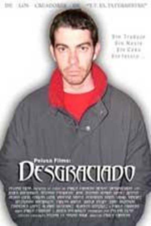 El desgraciado poster