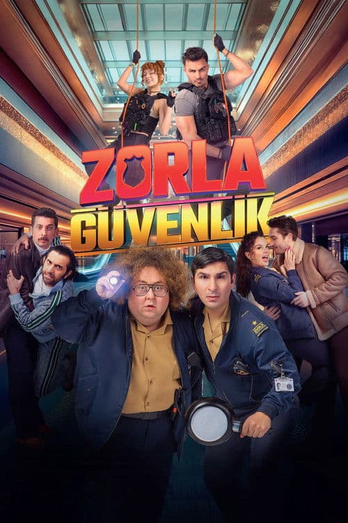 Zorla Güvenlik poster