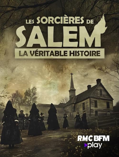 Les Sorcières De Salem : La Véritable Histoire poster