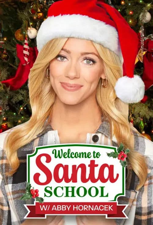 Welcome to Santa School poster