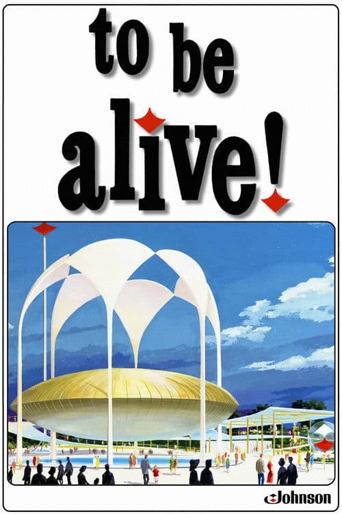 To Be Alive! poster