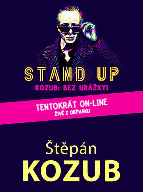 Štěpán Kozub – Bez urážky! – Živě z obýváku poster