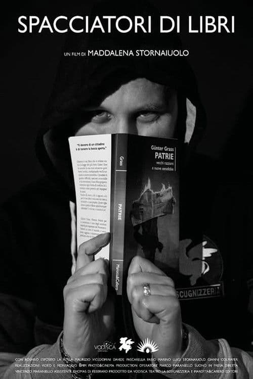 Spacciatori di libri "dove prima si vendeva droga oggi si spacciano libri" poster