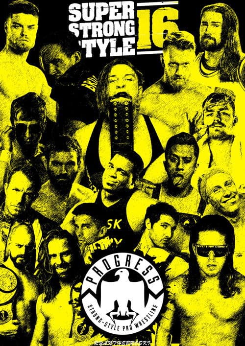 PROGRESS Chapter 68: Super Strong Style 16 - Day 1 poster